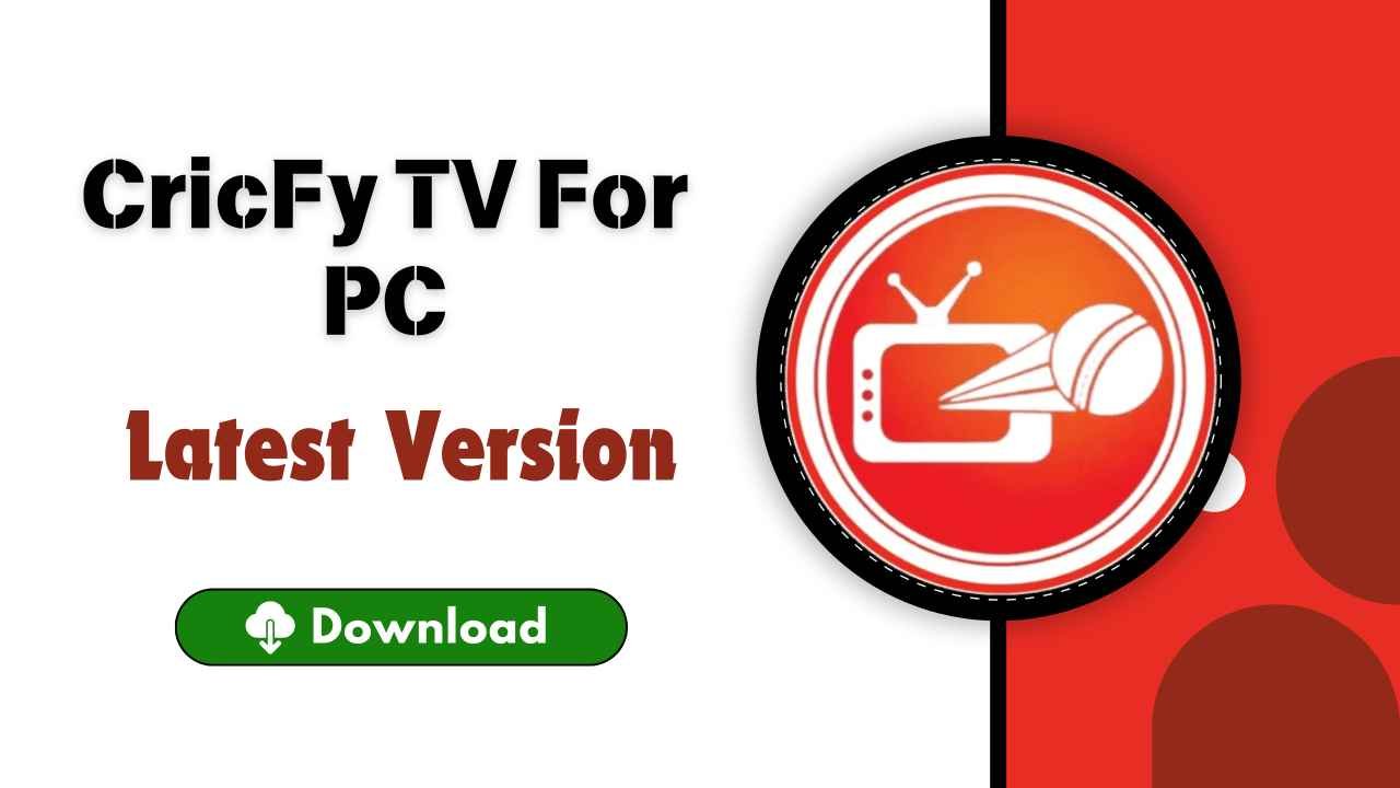 CricFy TV For PC